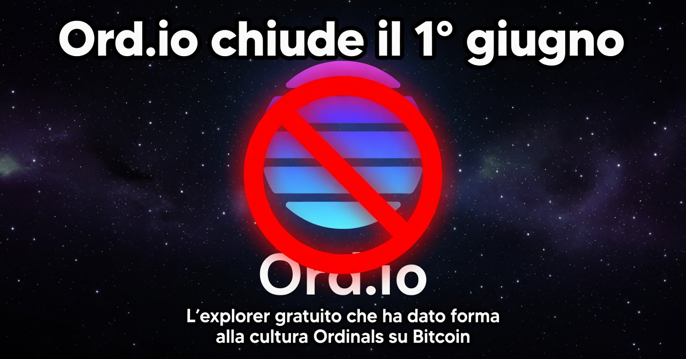 Chiude Ord.io, l’explorer che ha dato forma alla cultura Ordinals su Bitcoin